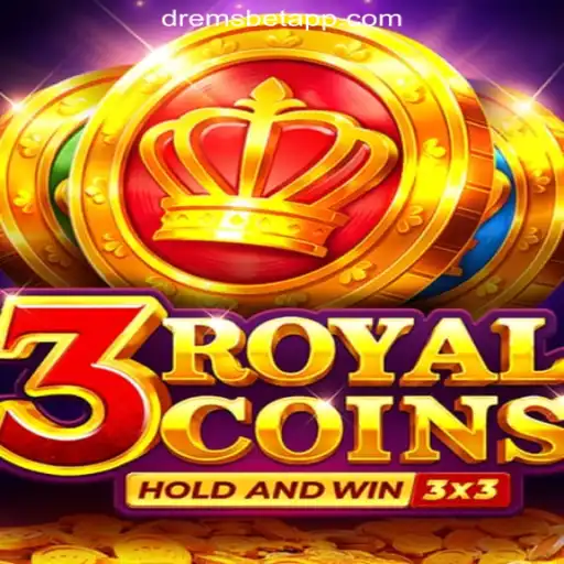 Discover the Thrilling World of 3RoyalCoins on DREMSBET.COM