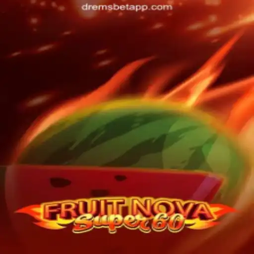 Explore the Exciting World of FruitNovaSuper60