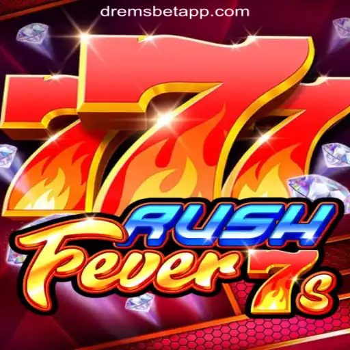 Explore the Thrilling World of RushFever7s: Official Slots Brasil #1 on DREMSBET.COM