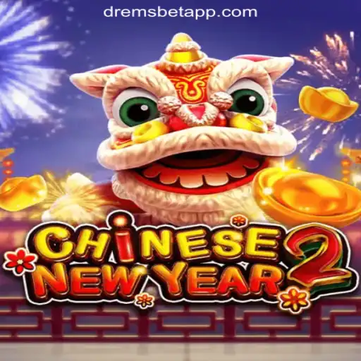 Exploring CHINESENEWYEAR2: An In-Depth Look at DREMSBET.COM's Latest Hit